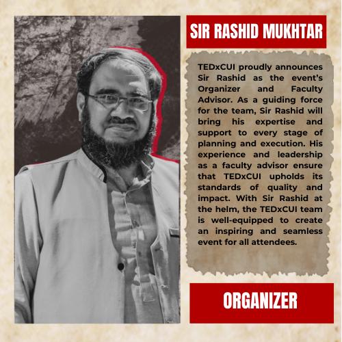 SIR RASHID MUKHTAR